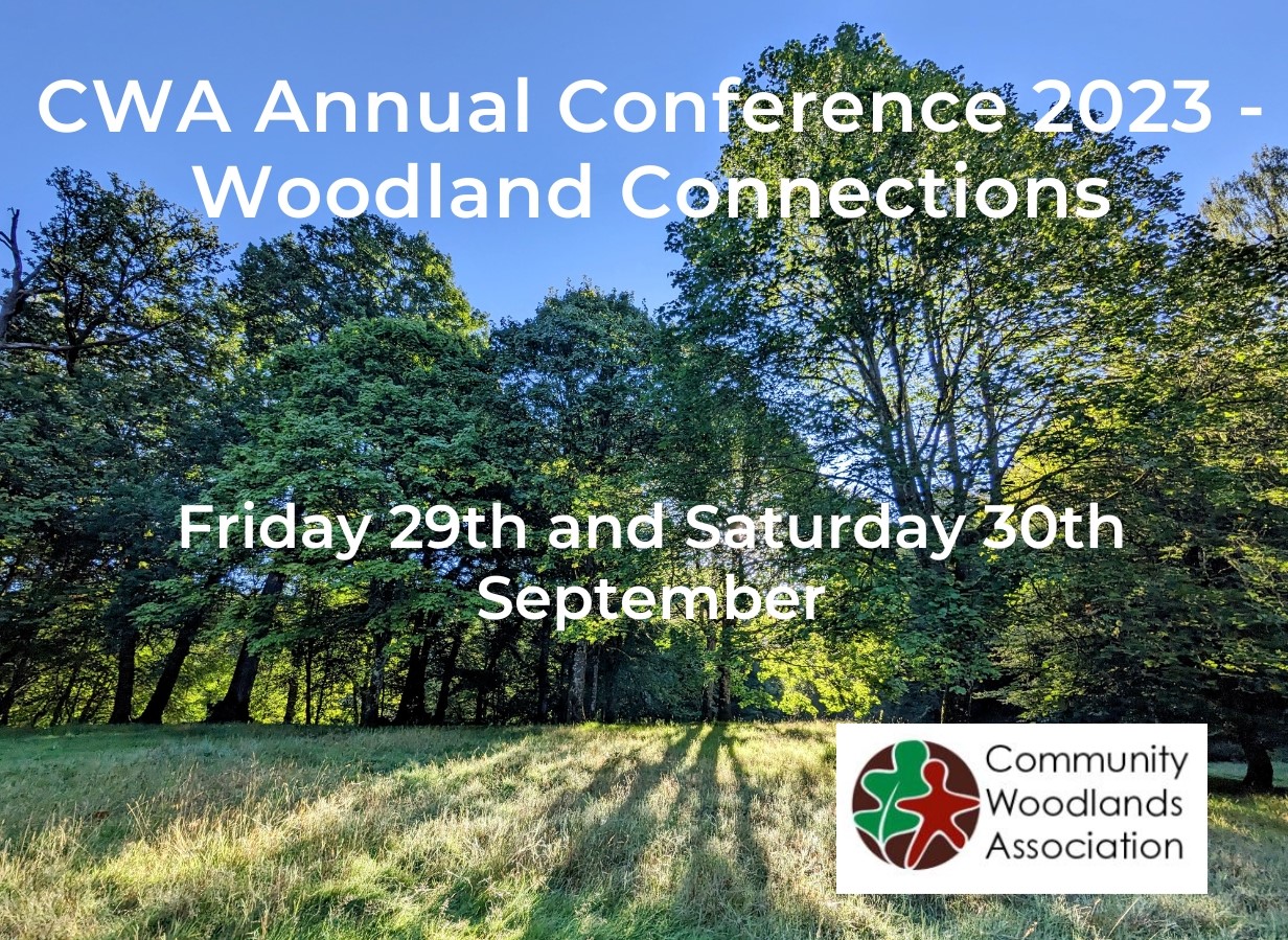 Community Woodland Association Annual Conference 2023