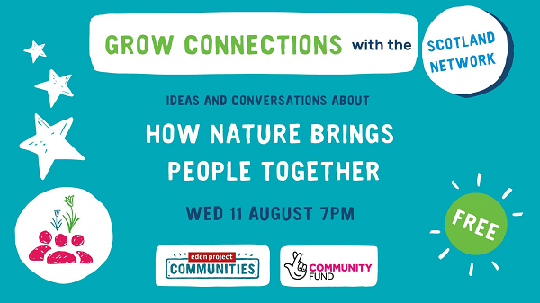 Grow Connections! With the Scotland Network