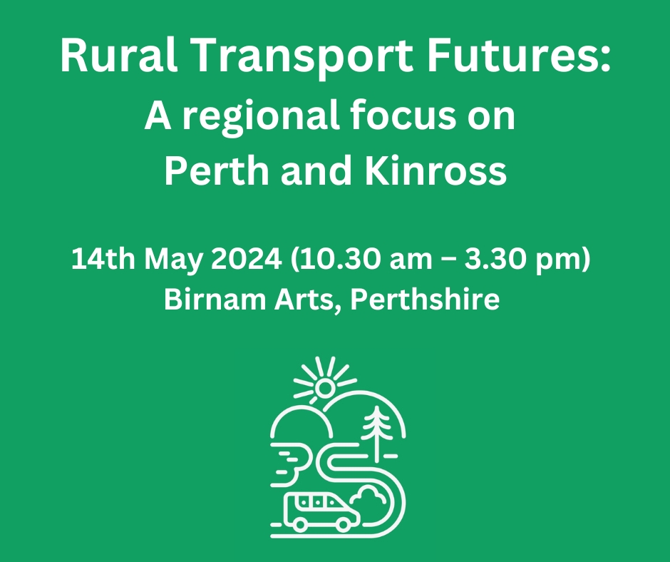 Rural Community Transport: A regional focus on Perth & Kinross