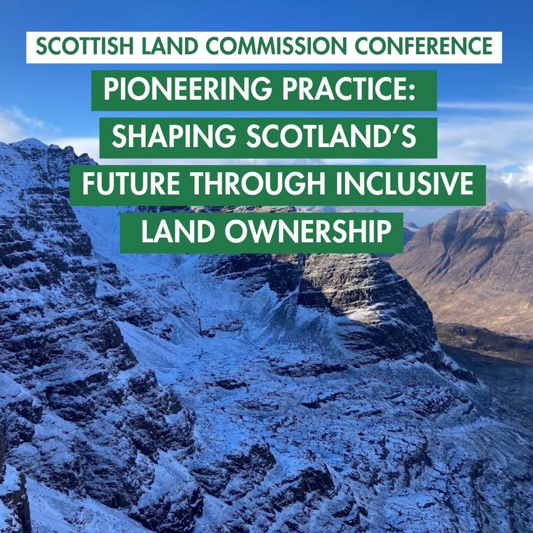Pioneering practice: Shaping Scotland’s future through inclusive land ownership