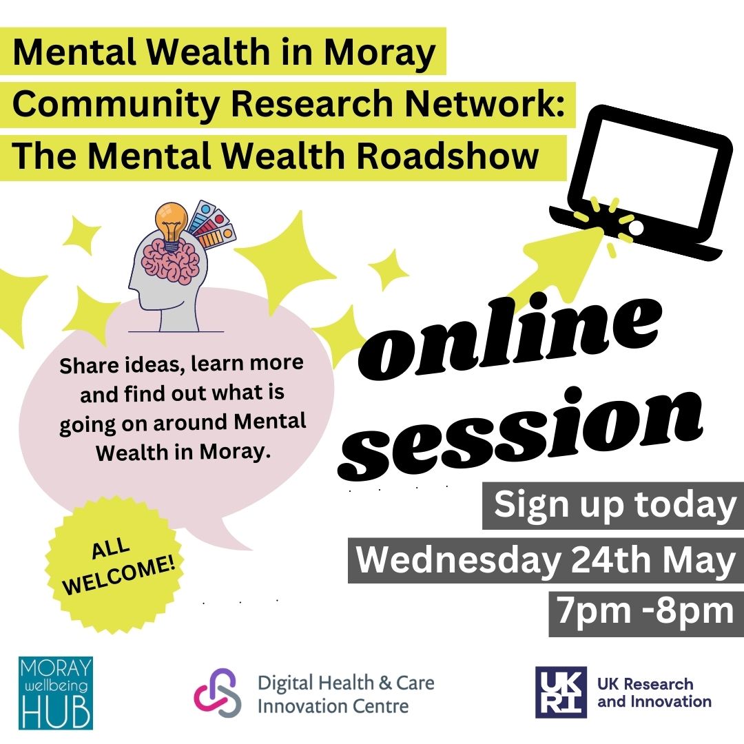 Mental Wealth in Moray Roadshow: Online Session - Flyer