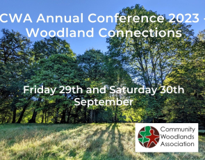 Community Woodland Association Annual Conference 2023