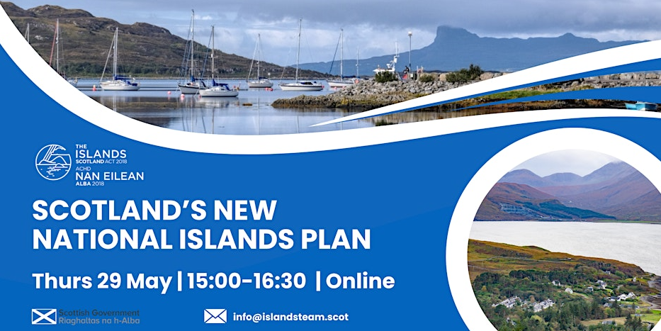 Scotland's New National Islands Plan Online Consultation - Event Detail
