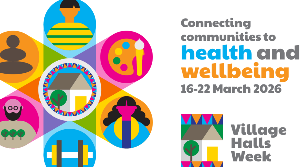 Colourful flower-shaped graphic with icons representing community activities around text promoting Village Halls Week for health and wellbeing, March 16-22, 2026.